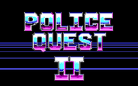 Police Quest 2: The Vengeance