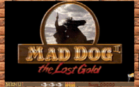 Mad Dog II: The Lost Gold